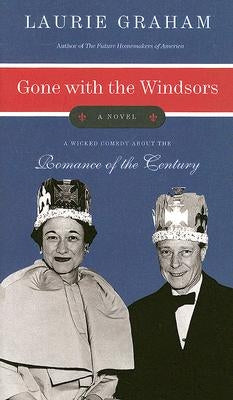 Gone with the Windsors Paperback Harper Perennial