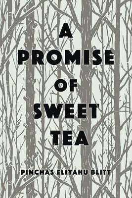A Promise of Sweet Tea Holocaust Survivor Memoirs Program