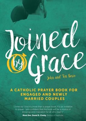 Paperback Catholic prayer book for engaged and newly married couples, titled "Joined by Grace," published by Ave Maria Press.