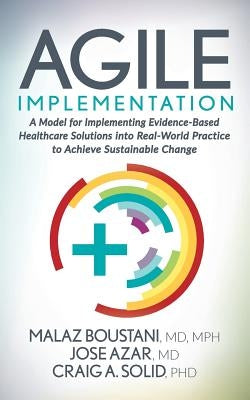 Agile Implementation Paperback Morgan James Publishing