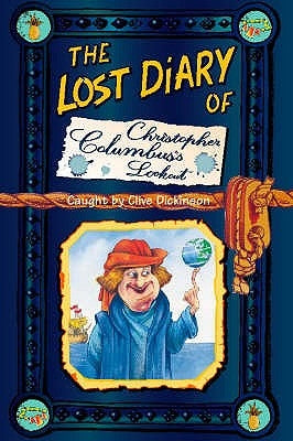 The Lost Diary of Christopher Columbus's Lookout Paperback HarperCollins Children's Books