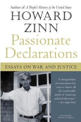 Passionate Declarations: Essays on War and Justice Paperback Harper Perennial