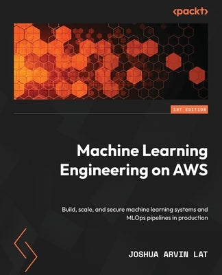 Paperback book titled "Machine Learning Engineering on AWS" by Packt Publishing, showing the cover with technical graphics and text.