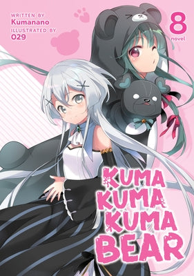Kuma Kuma Kuma Bear (Light Novel) Vol. 8 Airship