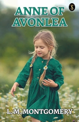 Anne Of Avonlea Paperback True Sign Publishing House