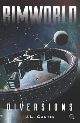 Rimworld- Diversions Paperback Independently Published