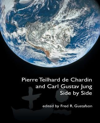 Paperback of Pierre Teilhard de Chardin and Carl Gustav Jung: Side by Side, a book from Fisher King Press featuring a scholarly cover image.