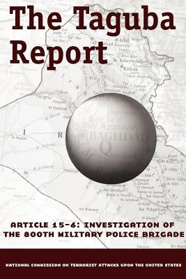 The Taguba Report on Treatment of Abu Ghraib Prisoners in Iraq Paperback Cosimo Reports