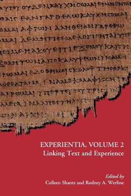 Experientia, Volume 2: Linking Text and Experience Paperback Society of Biblical Literature
