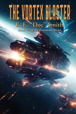 The Vortex Blaster Paperback Positronic Publishing