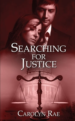 Searching for Justice Paperback Wild Rose Press