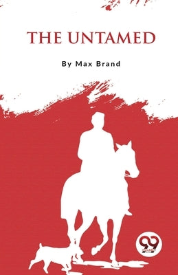 The Untamed Paperback Double 9 Booksllp