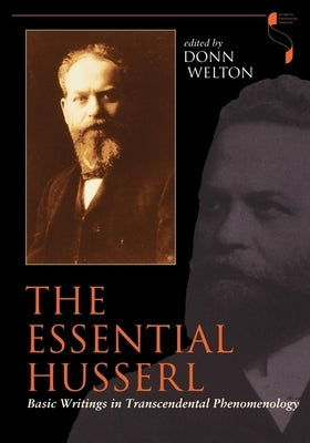 The Essential Husserl: Basic Writings in Transcendental Phenomenology Paperback Indiana University Press