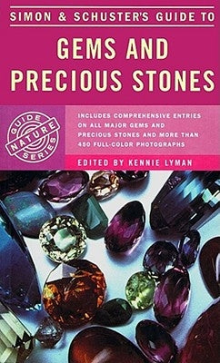 Simon & Schuster's Guide to Gems and Precious Stones Paperback Touchstone Books