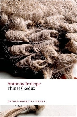 Paperback of Phineas Redux by Oxford University Press USA, showing the book cover with title and author details.