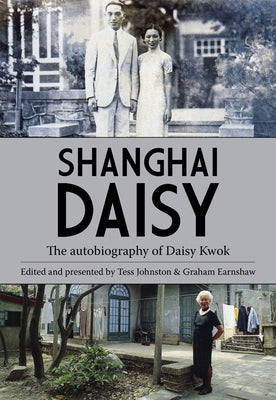 Shanghai Daisy Paperback Earnshaw Books Ltd
