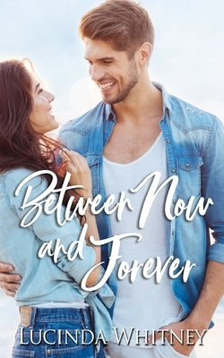 Between Now and Forever Paperback Lange House Press