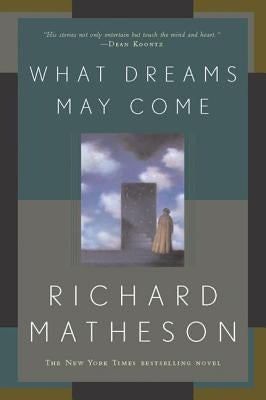 What Dreams May Come Tor Books