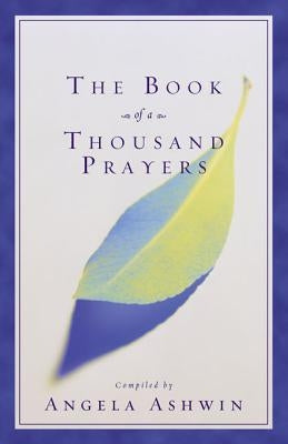 The Book of a Thousand Prayers Paperback Zondervan