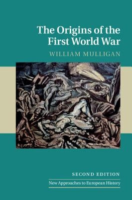 Paperback book titled "The Origins of the First World War" by Cambridge University Press, showing the front cover.