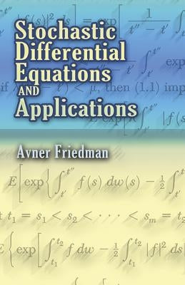 Stochastic Differential Equations and Applications Paperback Dover Publications