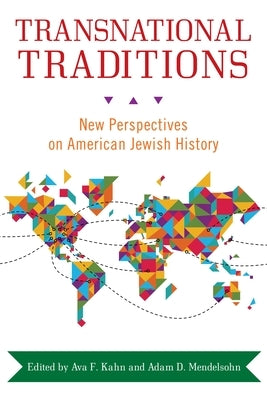 Transnational Traditions: New Perspectives on American Jewish History Paperback Wayne State University Press
