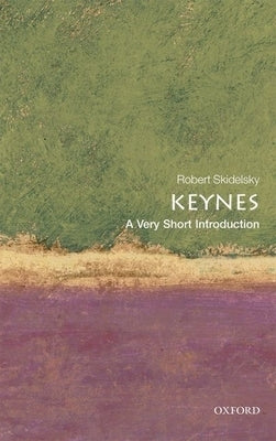 Paperback of Keynes: A Very Short Introduction by Oxford University Press, USA, featuring the book cover with title and author details.