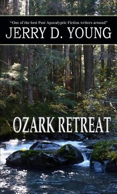 Ozark Retreat Paperback Creative Texts Publishers, LLC
