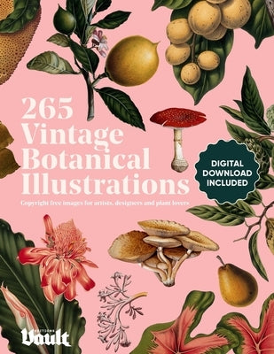 Vintage Botanical Illustration: Copyright-Free Images for Artists, Designers and Plant Lovers Paperback Avenue House Press Pty Ltd