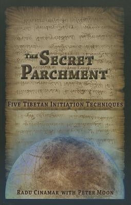Paperback of The Secret Parchment: Five Tibetan Initiation Techniques by Sky Books NY, featuring a cover with Tibetan symbols and text.