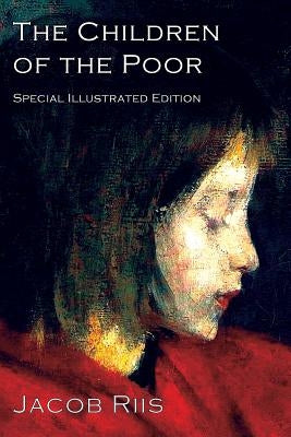 The Children of the Poor: A Child Welfare Classic Paperback TCB Classics