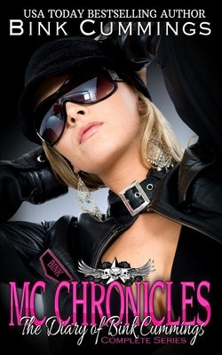 MC Chronicles: The Diary of Bink Cummings Vols 1-5 Complete Series Paperback Independently Published