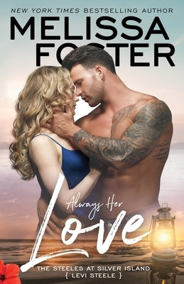 Always Her Love: Levi Steele Paperback World Literary Press