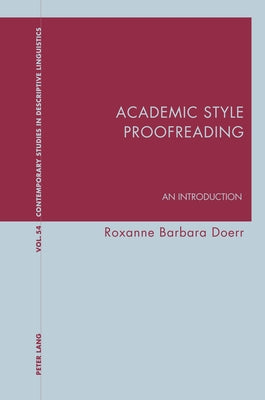 Academic Style Proofreading: An Introduction Paperback Peter Lang Ltd, International Academic Publis
