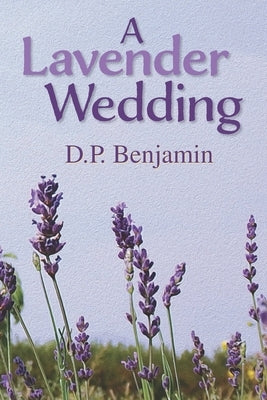 A Lavender Wedding Paperback Elevation Press