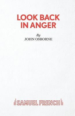 Look Back in Anger Paperback Samuel French