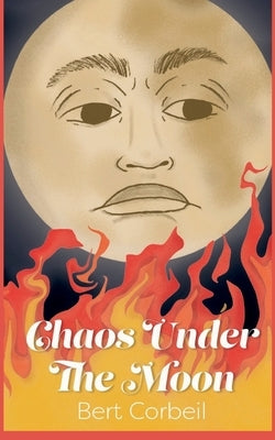 Chaos Under the Moon Paperback de Colores Publishing