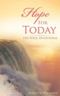 Hope For Today Paperback Xulon Press