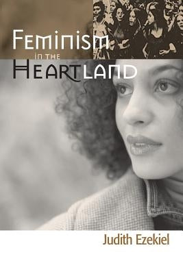 Feminism in the Heartland Paperback Ohio State University Press