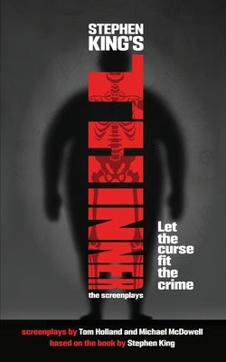 Stephen King's Thinner: The Original Screenplay Paperback Encyclopocalypse Publications