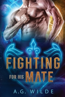 Fighting For His Mate Paperback Petronie Publishing