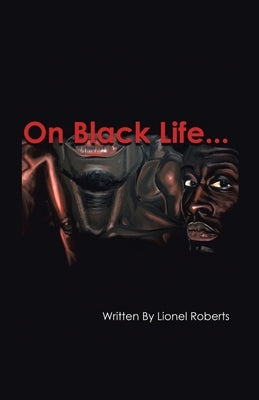 On Black Life Paperback iUniverse