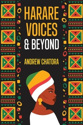 Harare Voices and Beyond Paperback Kharis Publishing