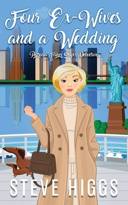 Four Ex-Wives and a Wedding Paperback Stevehiggsbooks
