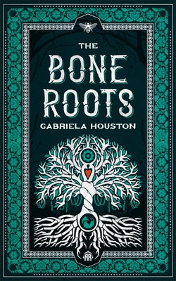 The Bone Roots Paperback Angry Robot