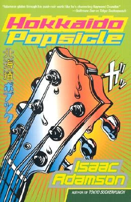 Hokkaido Popsicle Paperback William Morrow & Company