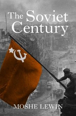 The Soviet Century Verso