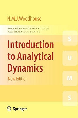 Introduction to Analytical Dynamics Paperback Springer