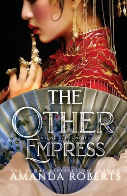The Other Empress Paperback Red Empress Publishing