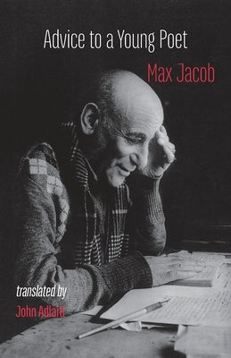 Advice to a Young Poet: Conseils a un jeune poete Paperback Shearsman Books